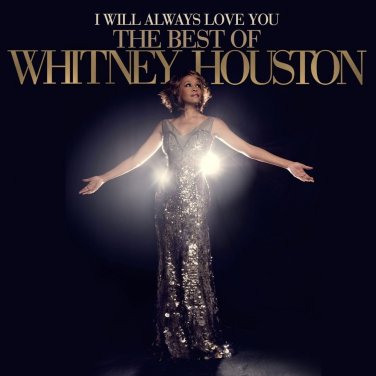 Whitney Houston - I Will Always Love You (The Best Of) - UK CD album 2012
