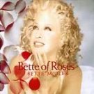 Bette Midler - Bette Of Roses - UK CD album 1995