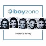 Boyzone - Where We Belong - UK CD album 1998