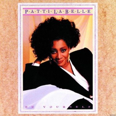 Patti LaBelle - Be Yourself - CD album 1989