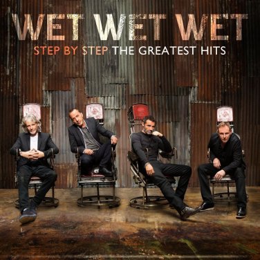 Wet Wet Wet - Step By Step: The Greatest Hits - UK CD album 2013