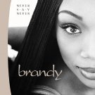 Brandy - Never Say Never - UK CD album 1998