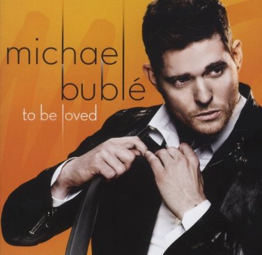 Michael Bubl&Atilde;&copy; - To Be Loved - UK CD album 2013