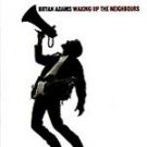 Bryan Adams - Waking Up The Neighbours - UK CD album 1991