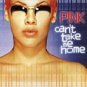 Pink - Can't Take Me Home - UK CD album 2000 P!nk