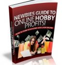 The Newbies Guide To Online Hobby Profits