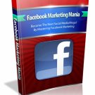 Facebook Marketing Mania