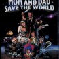 MOM AND DAD SAVE THE WORLD (DVD MOVIE)