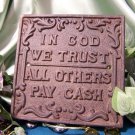 Cast Iron In God We Trust Plaque 2 Sets - SWIWG   0170S-07547