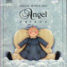 Halos, Wings and Angel Things - Tole Painting