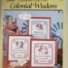 Colonial Wisdom Cross Stitch Designs  Patterns