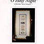 O Holy Night Counted Cross Stitch Pattern   A Holiday Story Sampler
