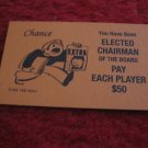 2004 Monopoly Board Game Piece: Elected Chairman Chance Card