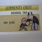1995 Monopoly 60th Ann. Board Game Piece: Community Chest - School Tax