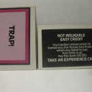 1979 The American Dream Board Game Piece: Trap! card - Not Insurable Easy Credit
