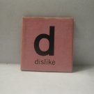 1968 Charades for Juniors Board Game Piece: Letter Square - D, Dislike