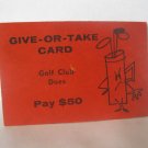 1958 Easy Money Deluxe ed. Board Game Piece: Golf Club Dues card