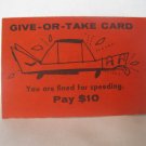 1958 Easy Money Deluxe ed. Board Game Piece: Fine for Speeding card
