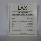 2006 Monopoly - Here & Now Board Game Piece: LAX Airport Property Deed