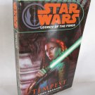 2006 Star Wars p/b book: Legacy of the Force book 3 - Tempest