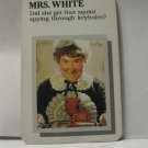 1988 Clue Master Detective Board Game Piece: MRS. White Suspect Card