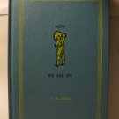 1955 Winnie the Pooh: Now We Are Six - A.A. Milne HC