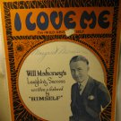 Antique Sheet Music: 1923 I Love Me - Will Mahoney
