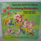 1981 Strawberry Shortcake Exercise & Fun- 12" LP Record - Kid Stuff #KSB-1014