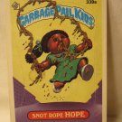 1987 Garbage Pail Kids trading card #339a: Snot Rope Hope