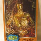 1977 Star Wars - a New Hope Trading Card #273: "This is all your fault, Artoo!"