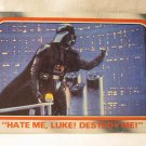 1980 Star Wars - Empire Strikes Back Trading card #115: Hate me Luke, Destroy Me