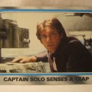 1980 Star Wars - Empire Strikes Back Trading card #243: Captain Solo senses a Trap