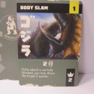 2021 Godzilla, Tokyo Clash Board game piece: Godzilla card - Body Slam / 2