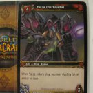 (TC-1494) 2008 World of Warcraft ILLIDAN TCG card #172/252: Ya' za the Vandal