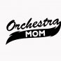 Orchestra Mom 6" Black Vinyl Decal Sticker Laptop Wall Car Window iPad etc.