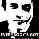 everybody's got a dark side 6" Black Vinyl Decal Sticker Laptop Wall Car Window iPad etc.