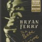 BRYAN FERRY - The Bete Noire Tour + Live In Paris + The London Sessions - 3 DVD Box Set