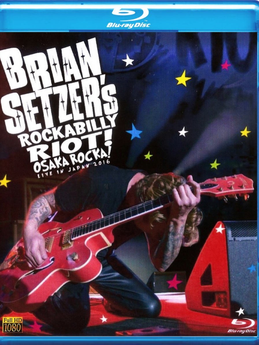 The Brian Setzer's Rockabilly Riot! Osaka Rocka! Live in Japan - Blu-Ray