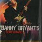 DANNY BRYANT`S REDEYEBAND - Night Life - DVD