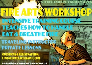 Fire Arts Workshop
