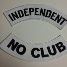 Independent No Club Patches  Rockers set for Biker motorcycle vest or Jacket New