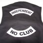 INDEPENDENT NO CLUB  BACK PATCHES FOR VEST JACKET NEW
