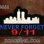 NEVER FORGET 9/11 Small Badge for Biker Vest Motorcycle Patch