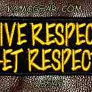 GIVE RESPECT GET RESPECT Small Badge for Biker Vest Jacket Motorcycle Patch