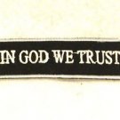 In God we trust White on black with silver border Small Badge Biker Vest Patch