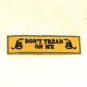 Donât tread on me black and green on tan Small Badge Biker Vest Motorcycle Patch