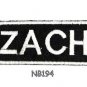 ZACH Name Tag Patch Iron or sew on for Shirt Jacket Vest New BIKER Patches