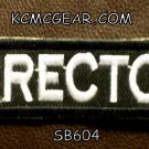 DIRECTOR White on Black Small Badge for Biker Vest jacket Motorcycle Patch
