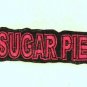 SUGAR PIE Red on Black Small Badge for Biker Vest Motorcycle Patch