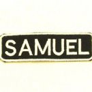 SAMUEL  Name Tag Patch Iron on or sew on for Shirt Jacket Vest New Name Patches